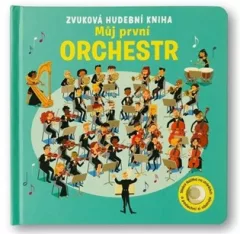 Zvuková hudební kniha Můj první orchestr